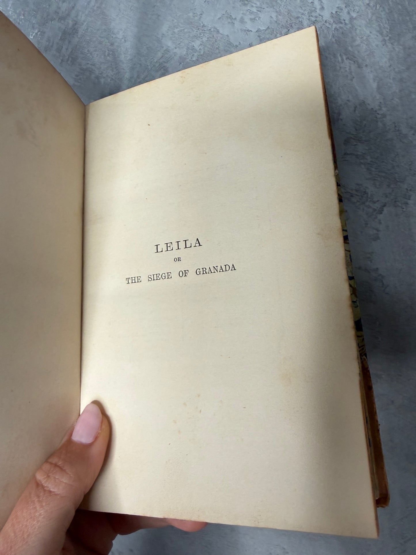 1902 “Leila or The Siege of Granada” by Lord Lytton | Antique Half Leather & Marbled Binding